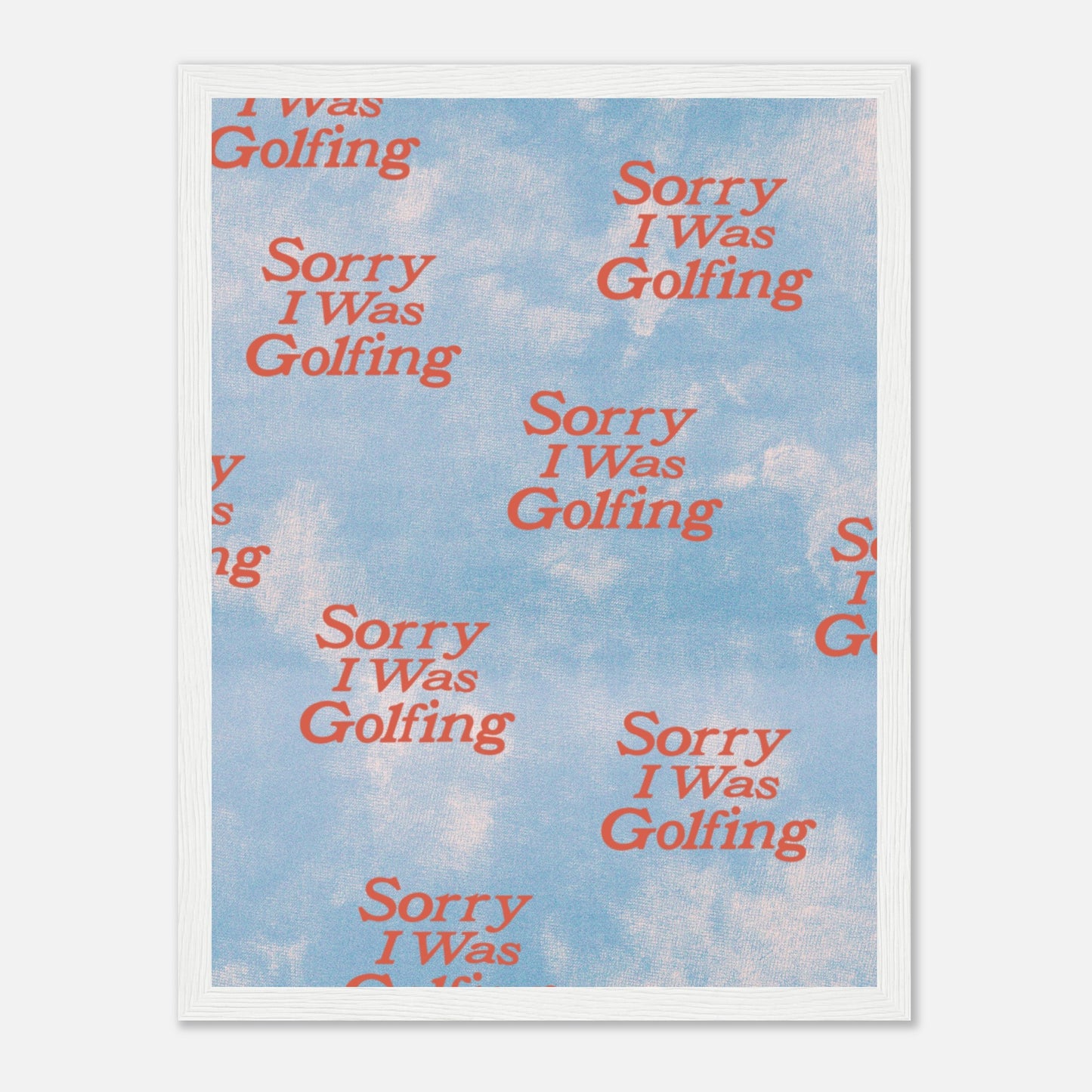 Sorry I Was Golfing Pattern Print