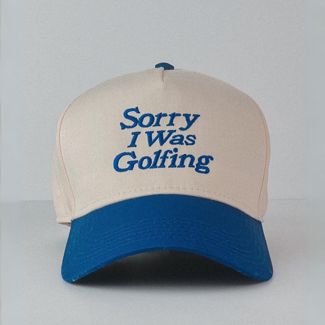 Sorry I Was Golfing Cap