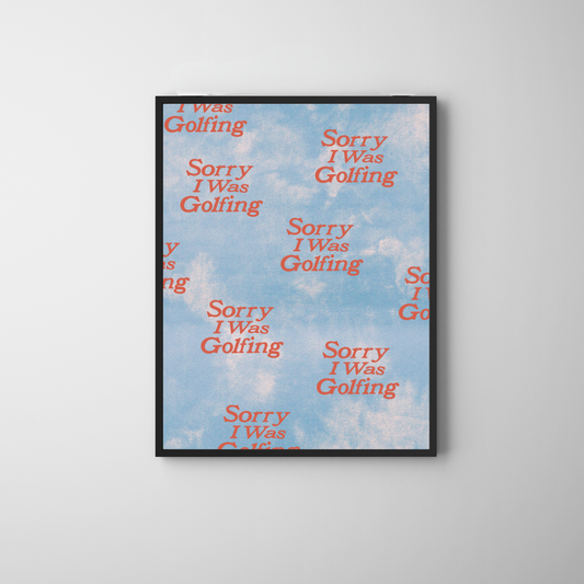 Sorry I Was Golfing Pattern Print