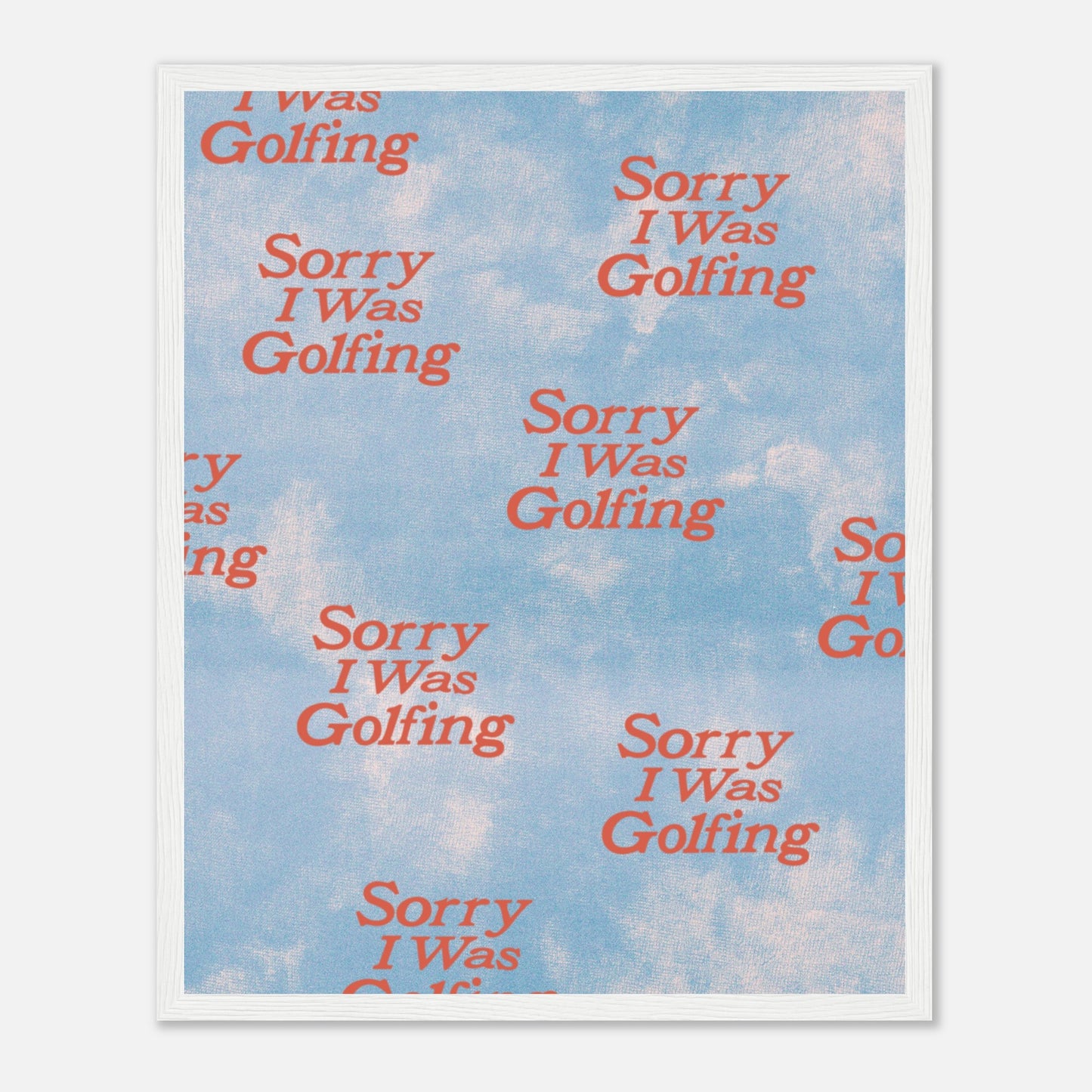 Sorry I Was Golfing Pattern Print