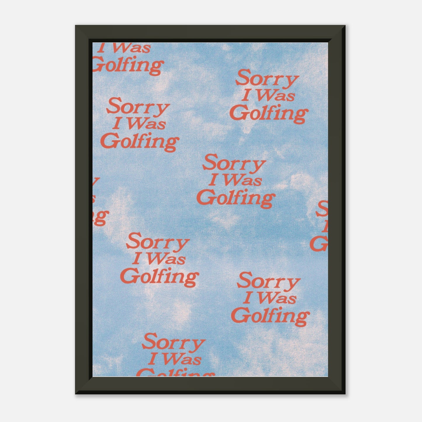 Sorry I Was Golfing Pattern Print